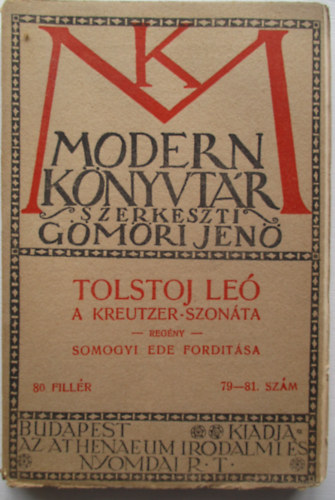 Tolstoj Leo - A Kreutzer-szonta