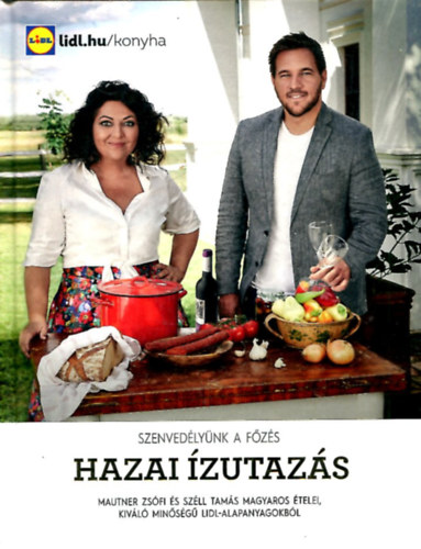 Hazai zutazs (Szenvedlynk a fzs)