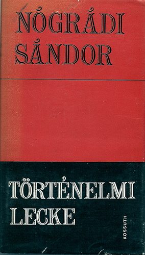 N�gr�di S�ndor - T�rt�nelmi lecke