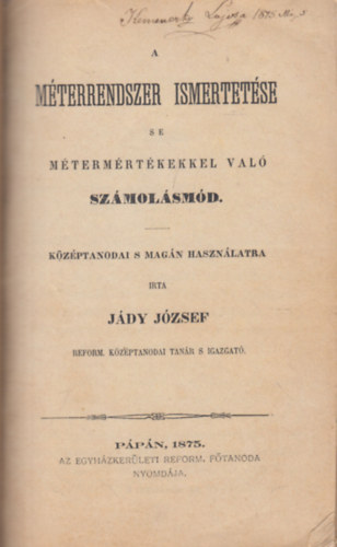 J�dy J�zsef - A m�terrendszer ismertet�se - SE m�term�rt�kkel val� sz�mol�sm�d