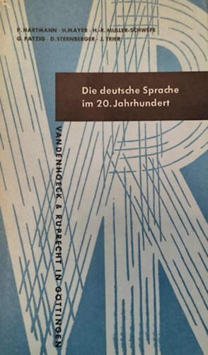 Die deutsche Sprache im 20. Jahrhundert