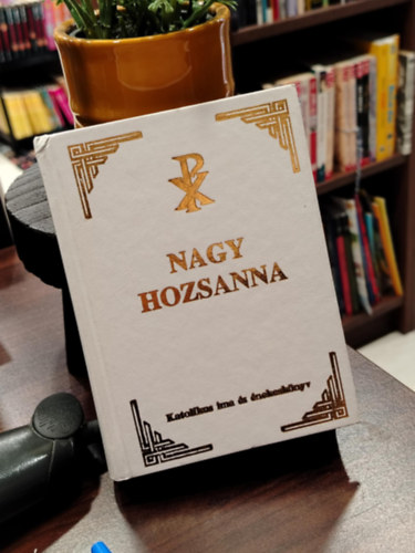 Nagy Hozsanna Katolikus ima és énekeskönyv