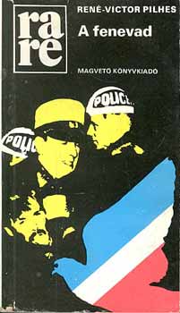 Ren�-Victor Pilhes - A fenevad