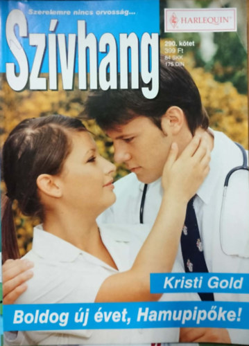 Kristi Gold - Sz�vhang 290. k�tet - Boldog �j �vet, Hamupip�ke!