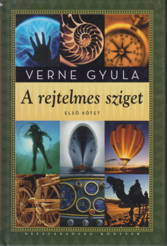 Verne Gyula - A rejtelmes sziget I-II.