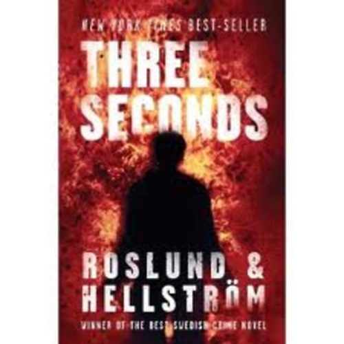 Anders Roslund B�rge Hellstr�m - Three Seconds