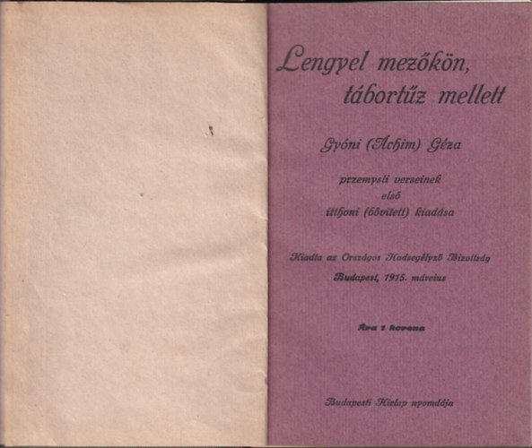 Gyni Gza - Lengyel mezkn, tbortz mellett - Gyni (chim) Gza przemysli verseinek els itthoni (bvtett) kiadsa