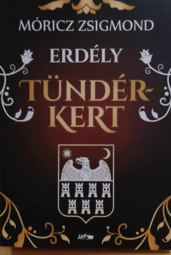 Mricz Zsigmond - Erdly - Tndrkert