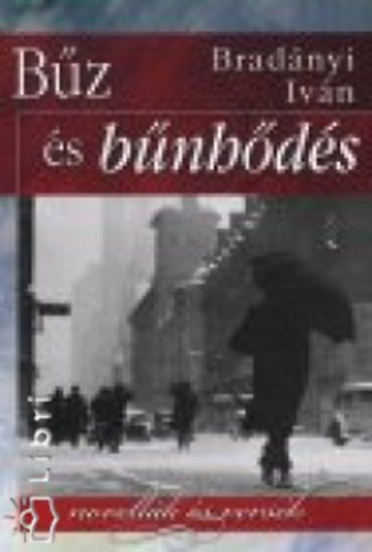 Brad�nyi Iv�n - B�z �s b�nh�d�s