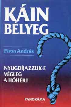 Firon Andrs - Kin blyeg (Nyugdjazzuk-e vgleg a hhrt?)