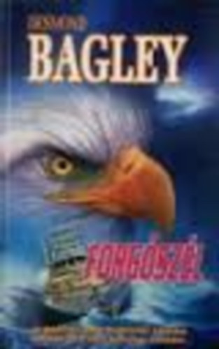 Desmond Bagley - Forgszl (Bagley)