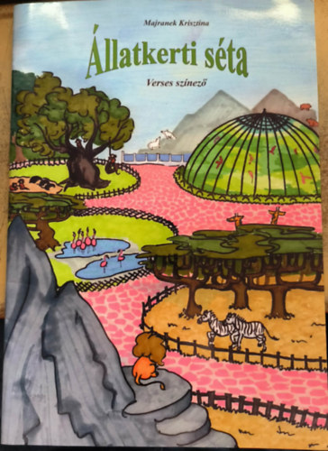 Majranek Krisztina - Állatkerti séta - verses színező