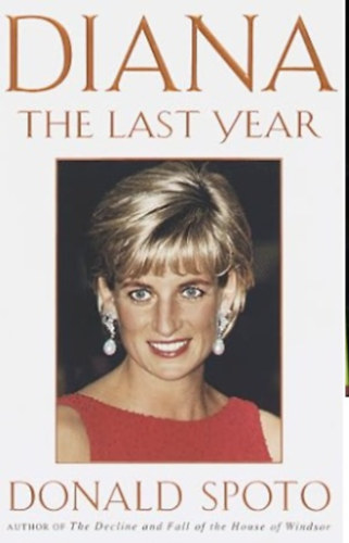 Donald Spoto - Diana: The Last Year