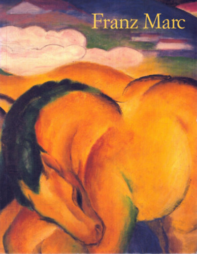 Susanna Partsch - Franz Marc