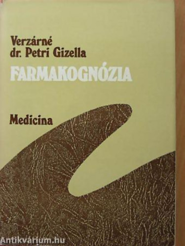 Verz�rn� Dr. Petri Gizella - Farmakogn�zia