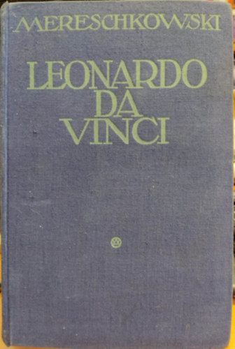 Dmitri Mereschkowski - Leonardo Da Vinci