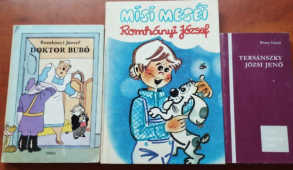 Romh�nyi J�zsef - 3db Romh�nyi J�zsef k�nyv: Doktor Bub�, Misi mes�i,Romh�nyi J�zsef