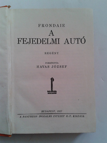 Frondaie - A fejedelmi aut