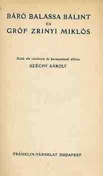 Szchy Kroly  (szerk.) - Br Balassa Blint s grf Zrinyi Mikls