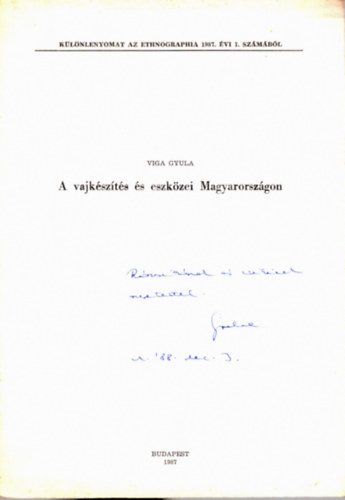 Viga Gyula - A vajkszts s eszkzei Magyarorszgon - Klnlenyomat - Dediklt