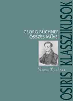 Georg Büchner - Georg Büchner összes művei