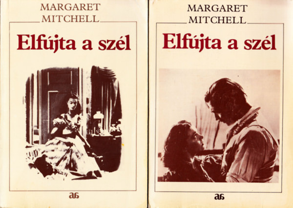 Margaret Mitchell - Elf�jta a sz�l I-II.
