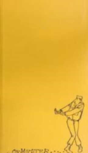 Hyman Mac - �n meg az �rmester