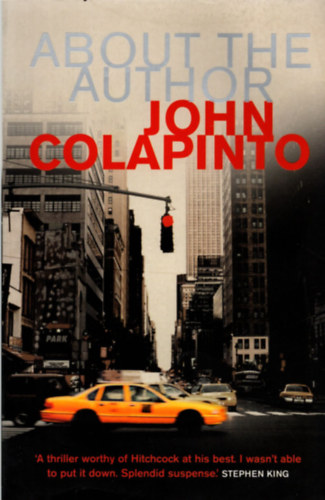 John Colapinto - About the Author