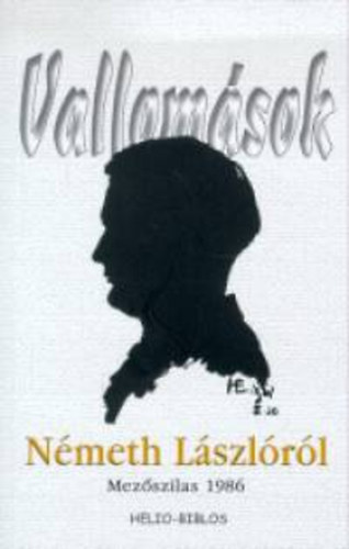 Vallom�sok N�meth L�szl�r�l