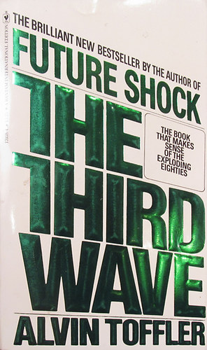 Alvin Toffler - The Third Wave