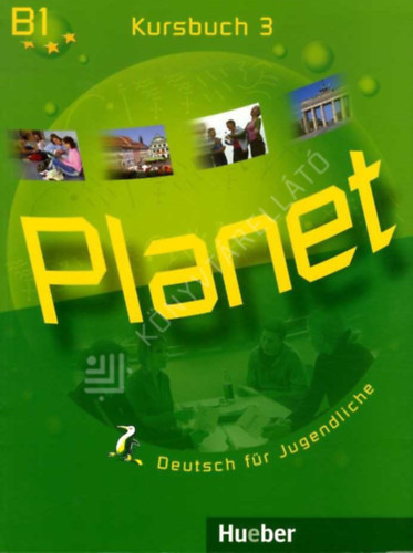 Planet 3 Kursbuch B1 - Deutsch fr Jugendliche