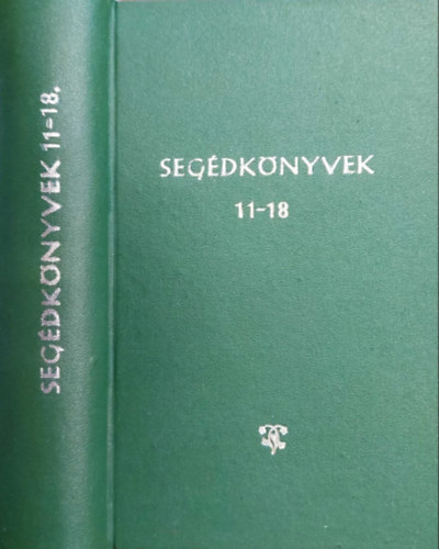 Dr. Bn Aladr - Segdknyvek a magyar irodalomhoz 11-18.  - 1904 s 1906