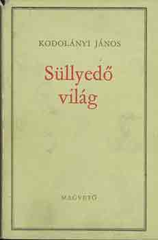 Kodolnyi Jnos - Sllyed vilg