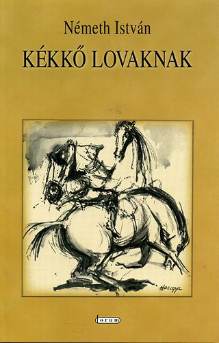 Nmeth Istvn - Kkk lovaknak
