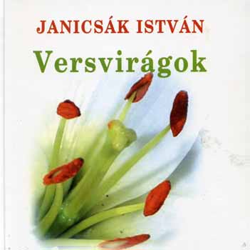 Janicsk Istvn - Versvirgok