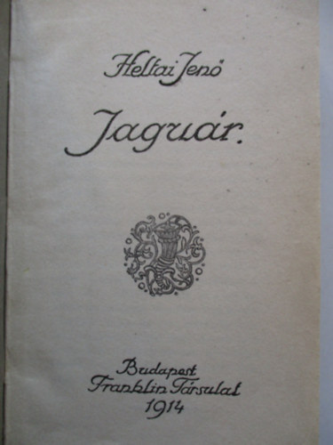 Heltai Jen� - Jagu�r