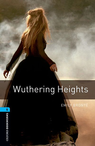 Emily Bronte - Wuthering Heights (OBW 5)