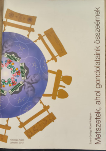 Szent-Gy�rgyi Albert - Metszetek, ahol gondolataink �ssze�rnek