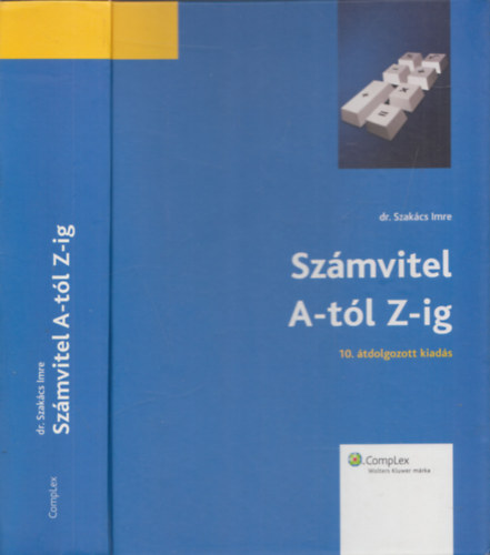 Dr. Szakcs Imre - Szmvitel A-tl Z-ig (10., tdolgozott kiads)