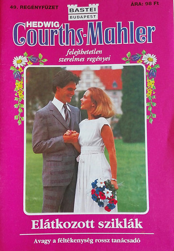 Hedwig Courths-Mahler - El�tkozott szikl�k