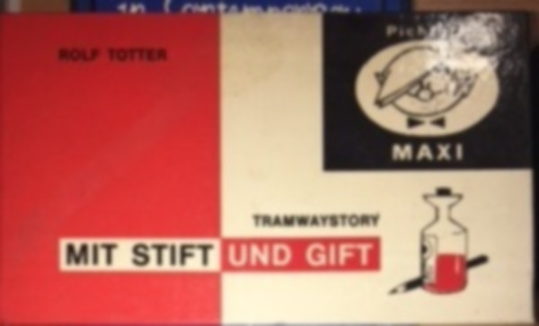 Rolf Totter - Mit stift und gift - Tramwaystory