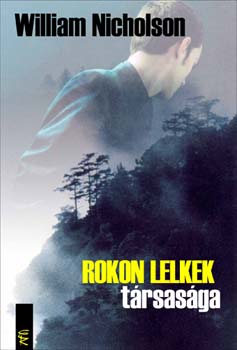 William Nicholson - Rokon lelkek trsasga