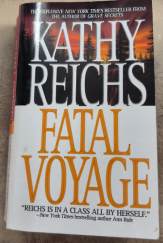 Kathy Reichs - Fatal Voyage