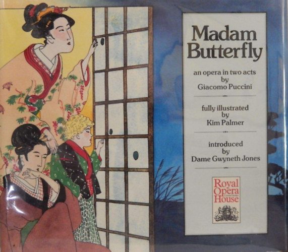 Giacomo Puccini - Madam Butterfly - an opera in two acts