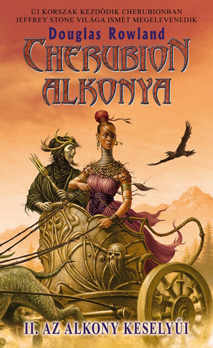 Douglas Rowland - Az Alkony keselyűi (Cherubion Alkonya 2.)