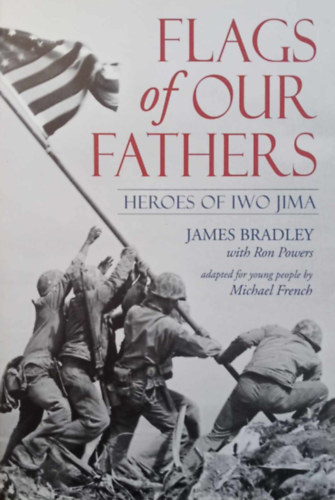 James Bradley - Flags of Our Fathers