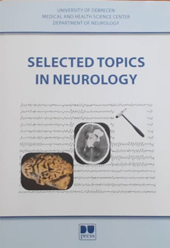 Dr. Csiba Lszl Magyar Mria Tnde - Selected topics in neurology