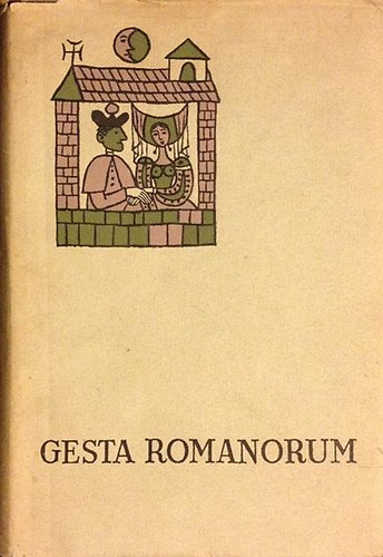 Magyar Helikon - Gesta Romanorum (Kzpkori elbeszlsek)