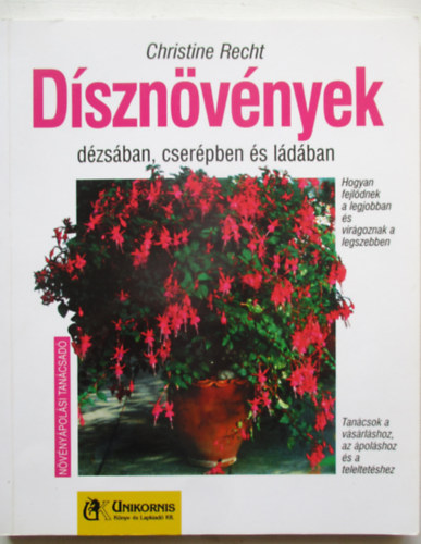 Christine Recht - Dsznvnyek dzsban, cserpben s ldban