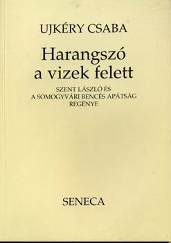 Ujkry Csaba - Harangsz a vizek felett